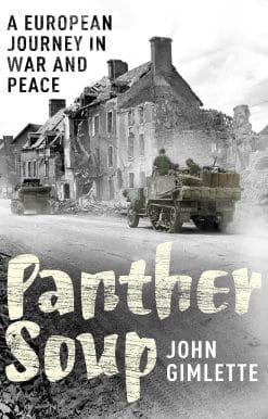 Panther Soup: A European Journey in War and Peace