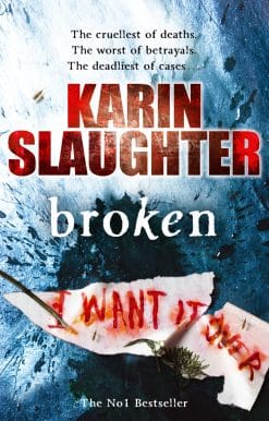 Broken: The Will Trent Series, Book 4