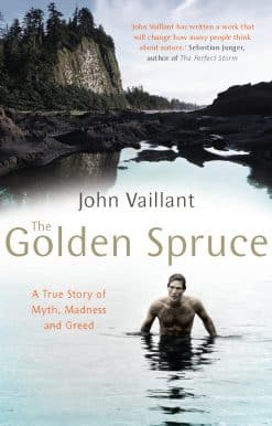 The Golden Spruce: The award-winning international bestseller