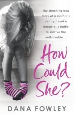 How Could She?