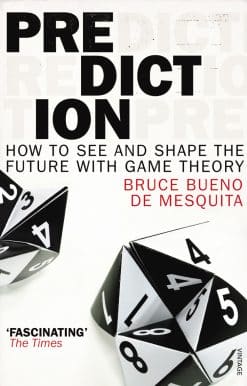 Prediction: How to See and Shape the Future with Game Theory