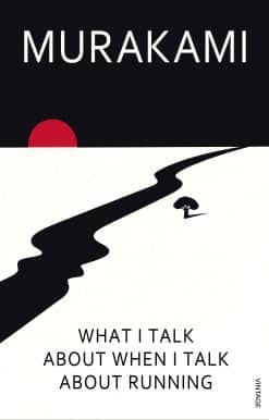 What I Talk About When I Talk About Running
