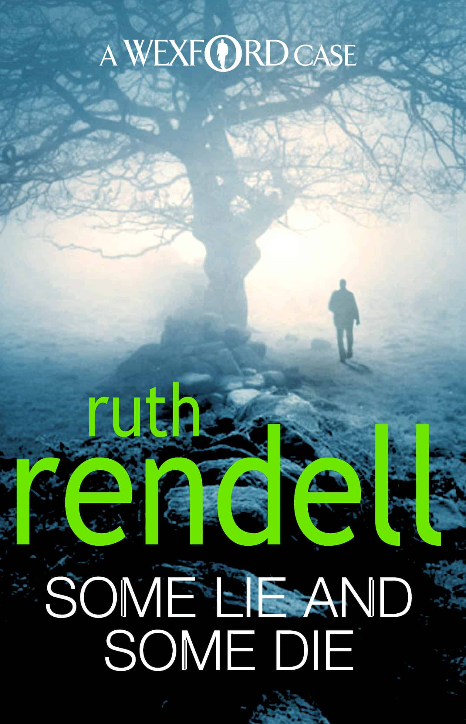 LEAD Technologies Inc. V1.01 Some Lie And Some Die: a brilliant and brutally dark thriller from the award-winning Queen of Crime, Ruth Rendell