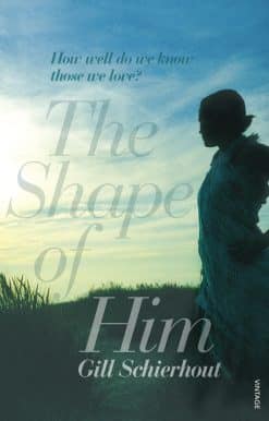 The Shape of Him