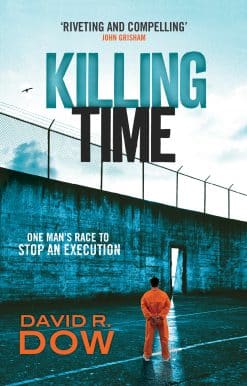 Killing Time: One Man's Race to Stop an Execution