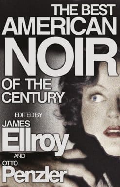 The Best American Noir of the Century
