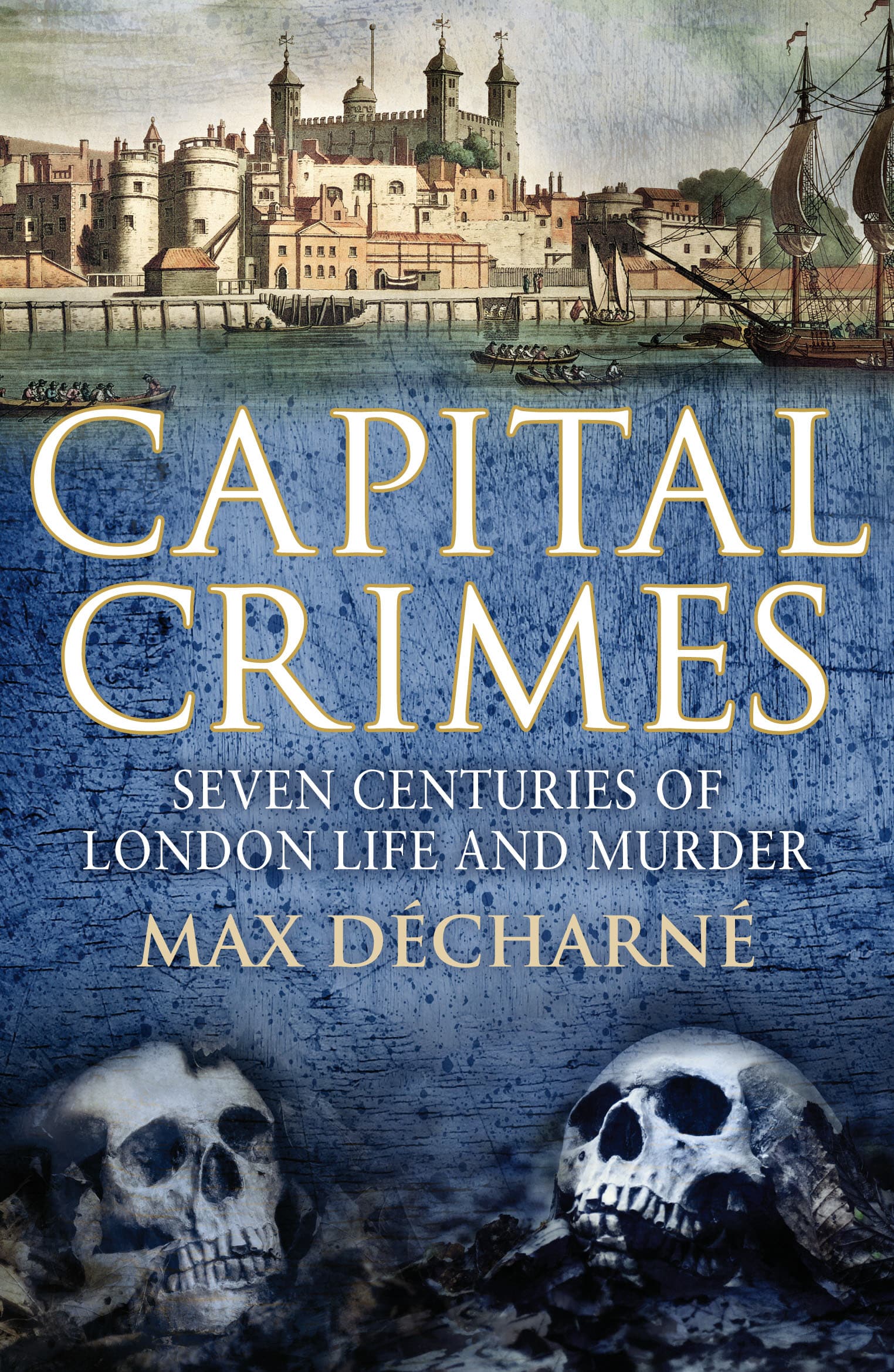 LEAD Technologies Inc. V1.01 Capital Crimes: Seven Centuries of London Life and Murder