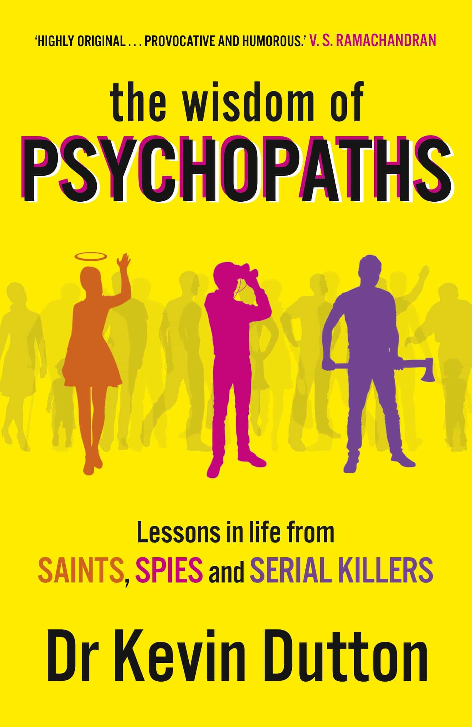 9780099551065 The Wisdom of Psychopaths
