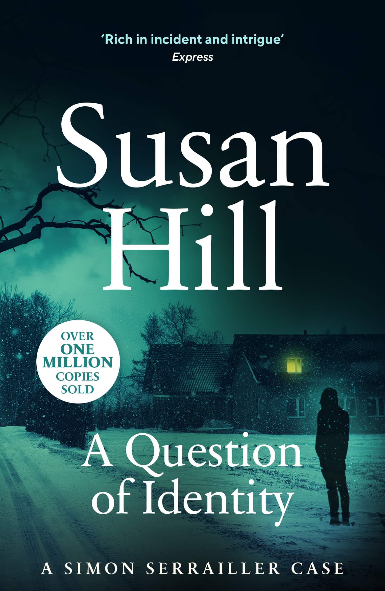 9780099554875 A Question of Identity: Discover book 7 in the bestselling Simon Serrailler series
