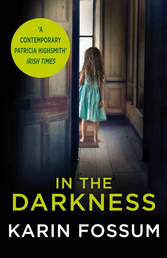 In the Darkness: An Inspector Sejer Novel