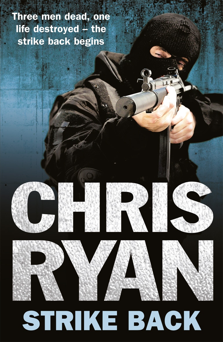 LEAD Technologies Inc. V1.01 Strike Back: the ultimate action-packed, no-holds-barred novel from bestselling author Chris Ryan