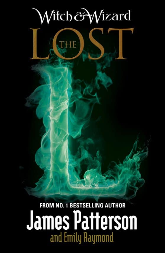 Witch & Wizard: The Lost: (Witch & Wizard 5)
