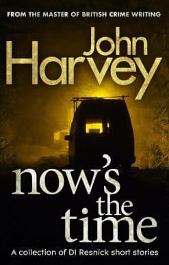 Now's The Time: A Collection of Resnick Short Stories