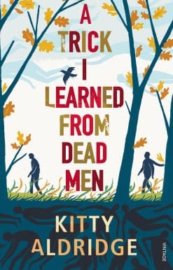 A Trick I Learned from Dead Men