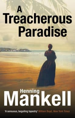 A Treacherous Paradise