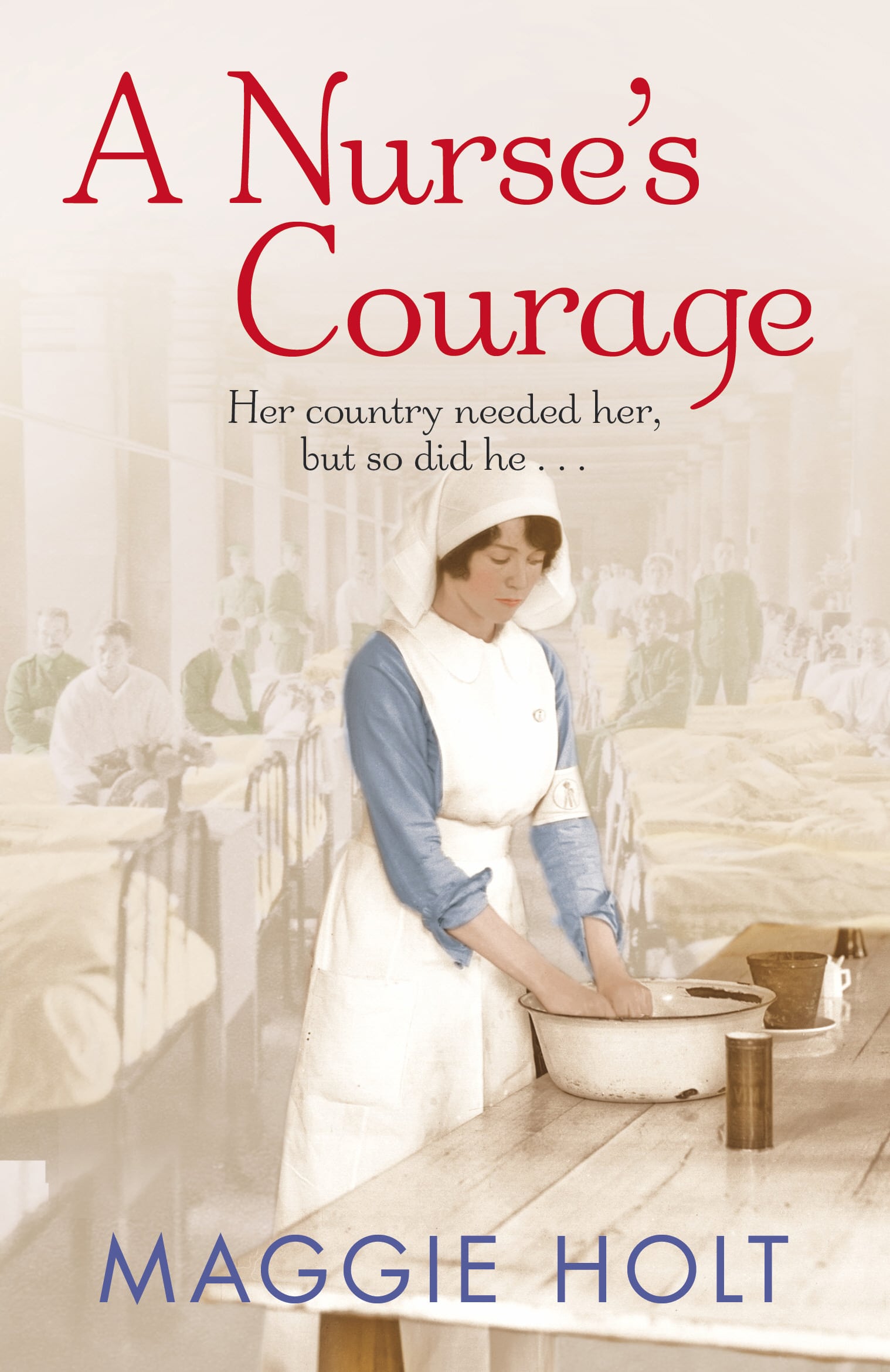 LEAD Technologies Inc. V1.01 A Nurse's Courage: a gripping story of love and duty set during the First World War