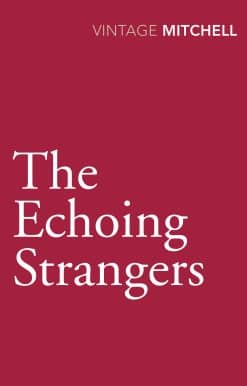 The Echoing Strangers