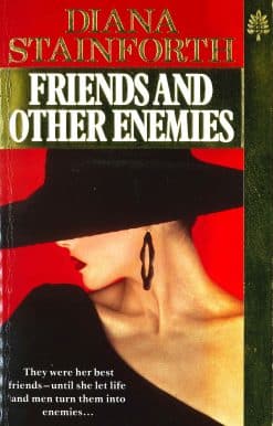 Friends And Other Enemies