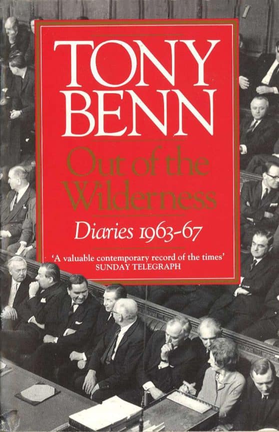 Out Of The Wilderness: Diaries 1963-67