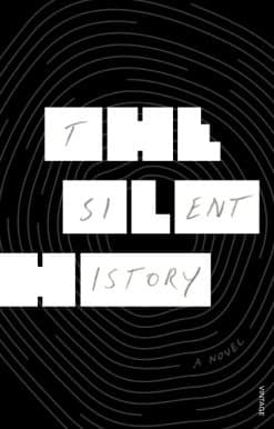 The Silent History