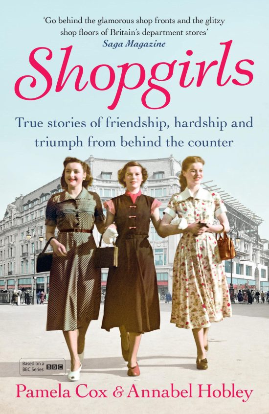 Shopgirls: True Stories of Friendship, Hardship and Triumph From Behind the Counter