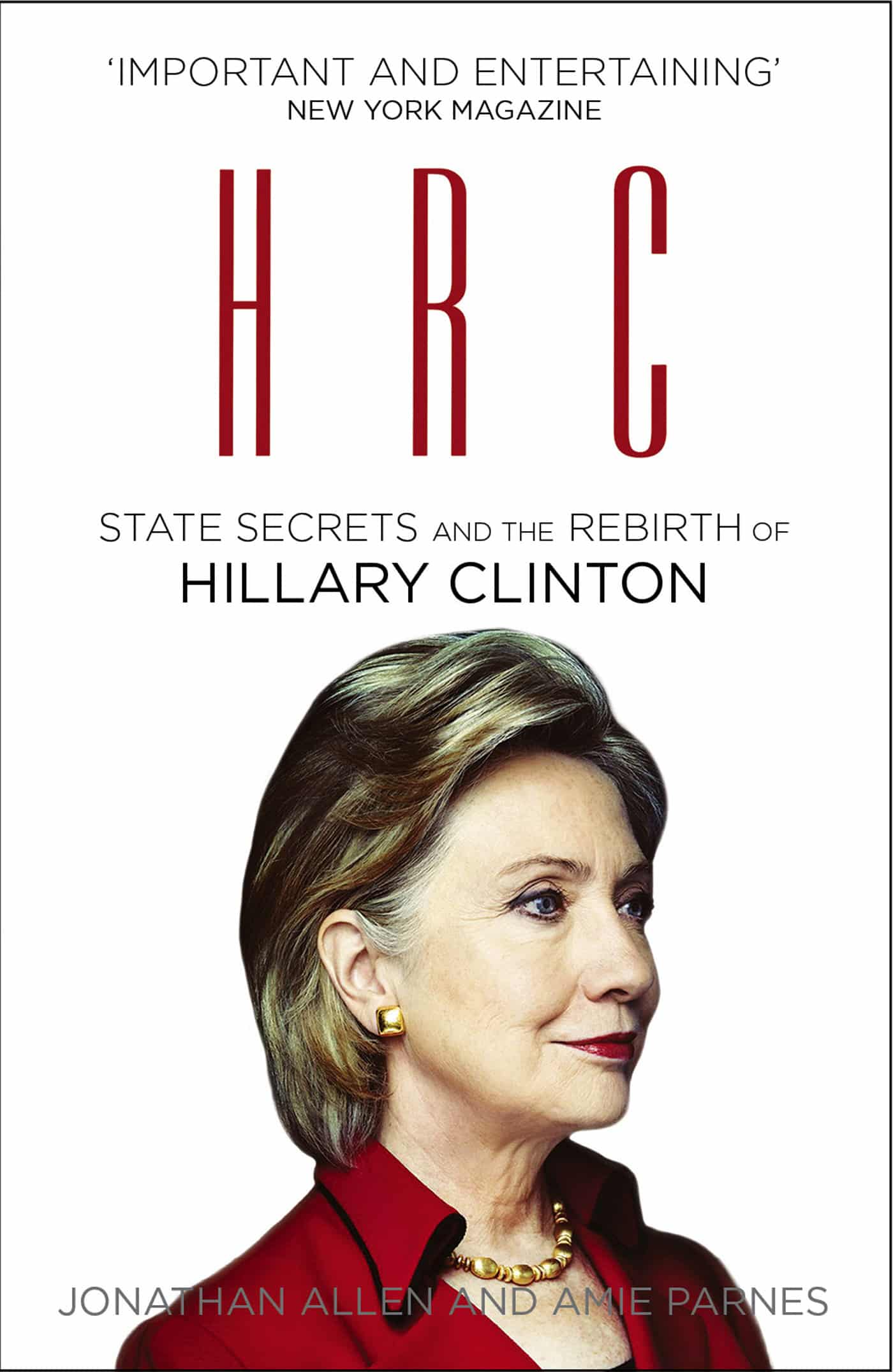LEAD Technologies Inc. V1.01 HRC: State Secrets and the Rebirth of Hillary Clinton