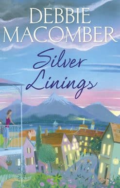 Silver Linings: A Rose Harbor Novel