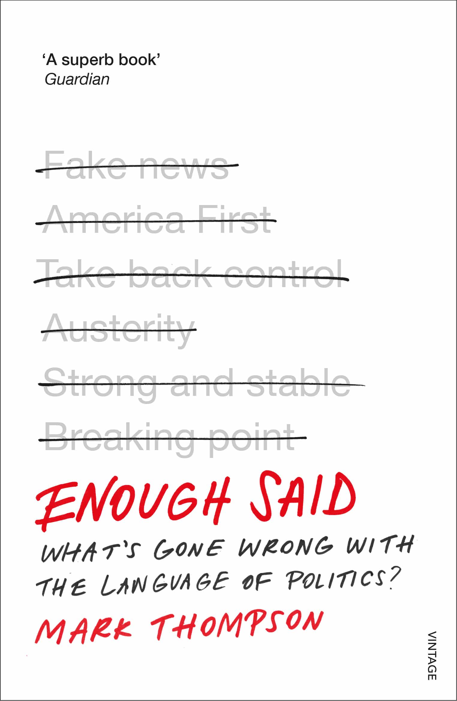 LEAD Technologies Inc. V1.01 Enough Said: What’s gone wrong with the language of politics?