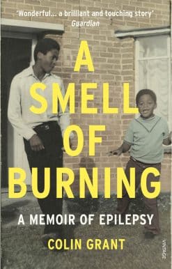 A Smell of Burning: A Memoir of Epilepsy