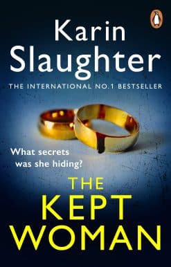 The Kept Woman: The Will Trent Series, Book 8