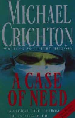 A Case Of Need