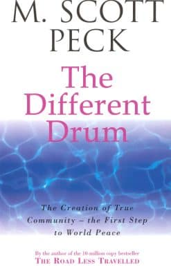 The Different Drum: Community-making and peace