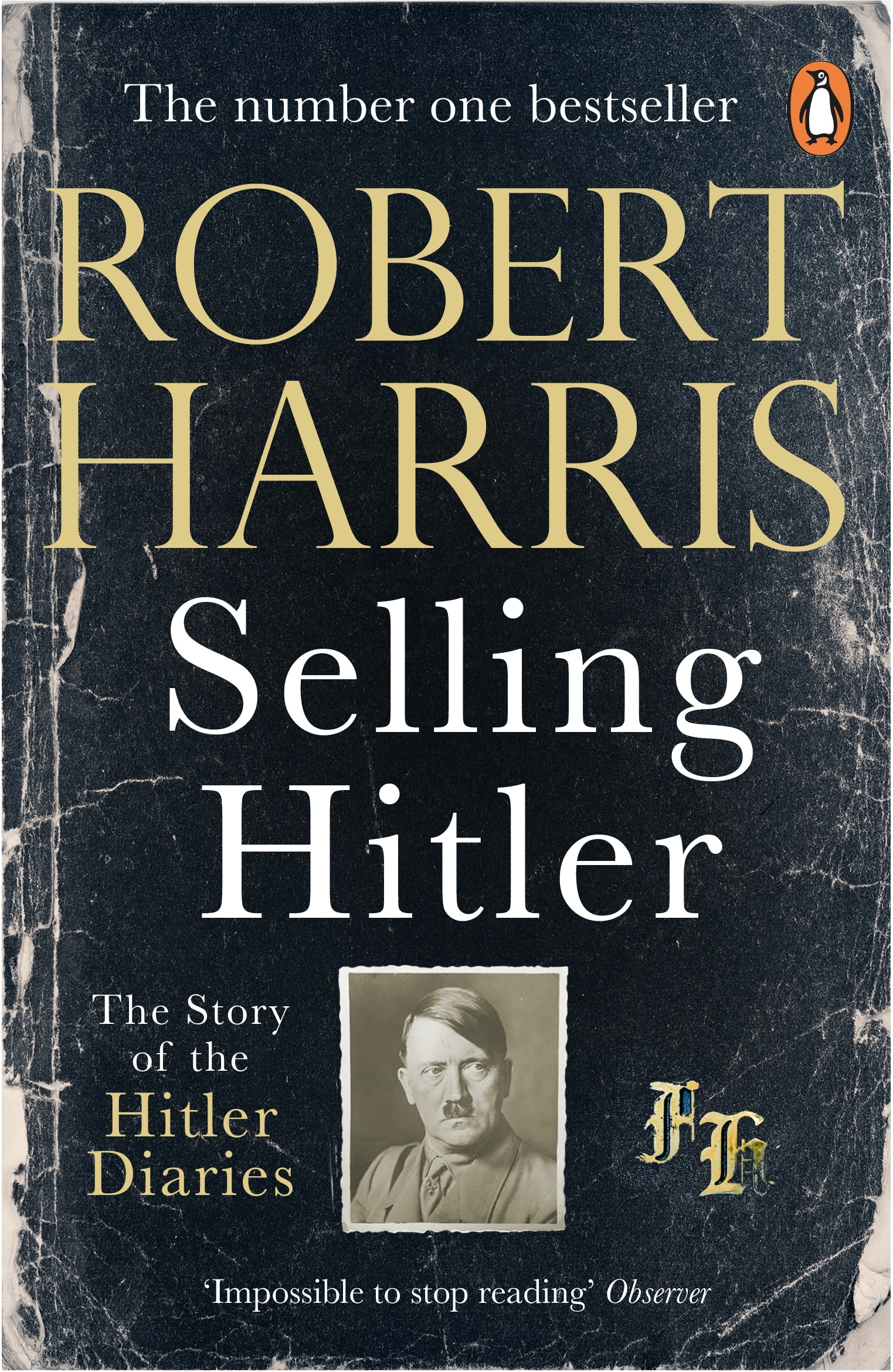 9780099791515 Selling Hitler: 40th Anniversary Special Edition