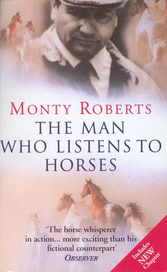 The Man Who Listens To Horses: The worldwide million-copy bestseller