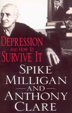 Depression And How To Survive It