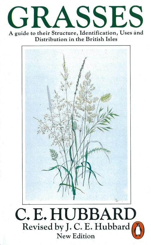 9780140132274 Grasses: A Guide to Their Structure, Identification, Uses and Distribution