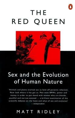The Red Queen: Sex and the Evolution of Human Nature