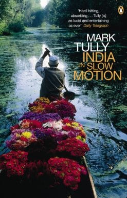 India in Slow Motion