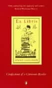 Ex Libris: Confessions of a Common Reader