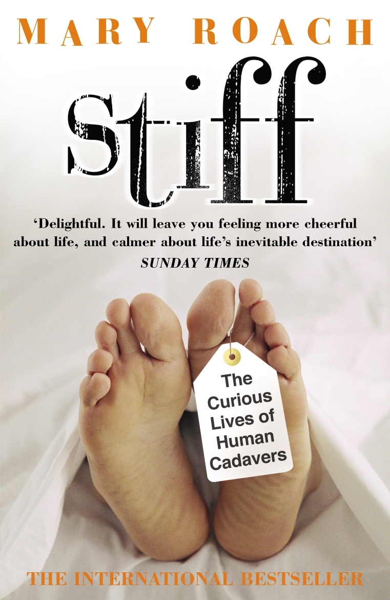9780141007458 Stiff: The Curious Lives of Human Cadavers