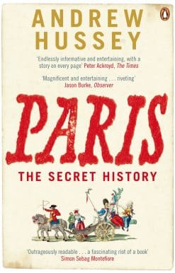 Paris: The Secret History