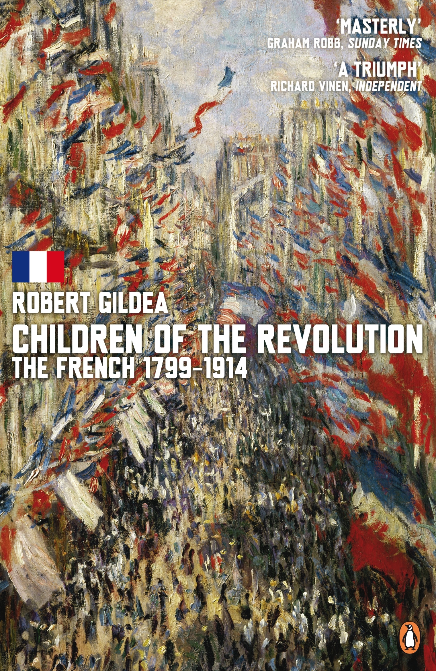9780141016535 Children of the Revolution: The French, 1799-1914