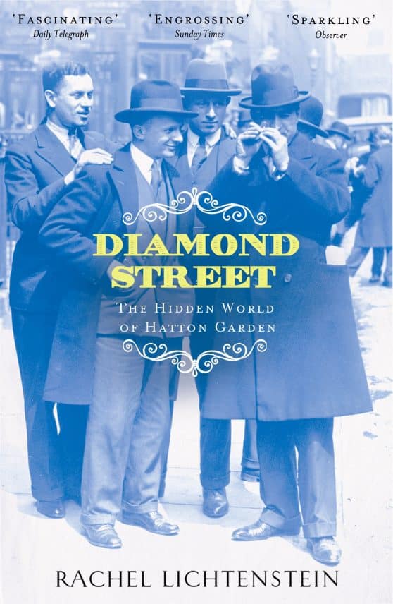 Diamond Street: The Hidden World of Hatton Garden