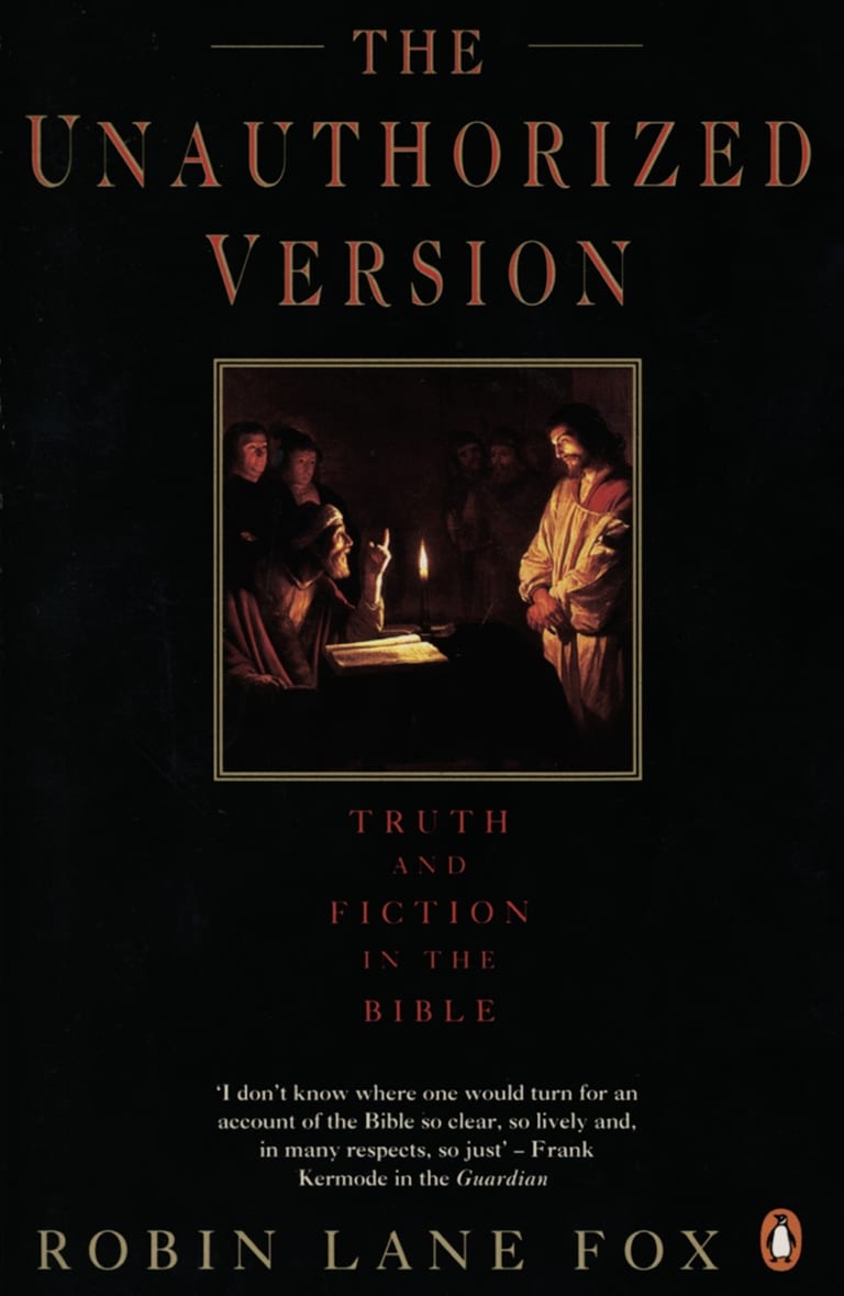 9780141022963 The Unauthorized Version: Truth and Fiction in the Bible