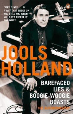 Barefaced Lies and Boogie-Woogie Boasts