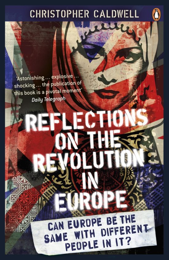 Reflections on the Revolution in Europe: Immigration, Islam and the West