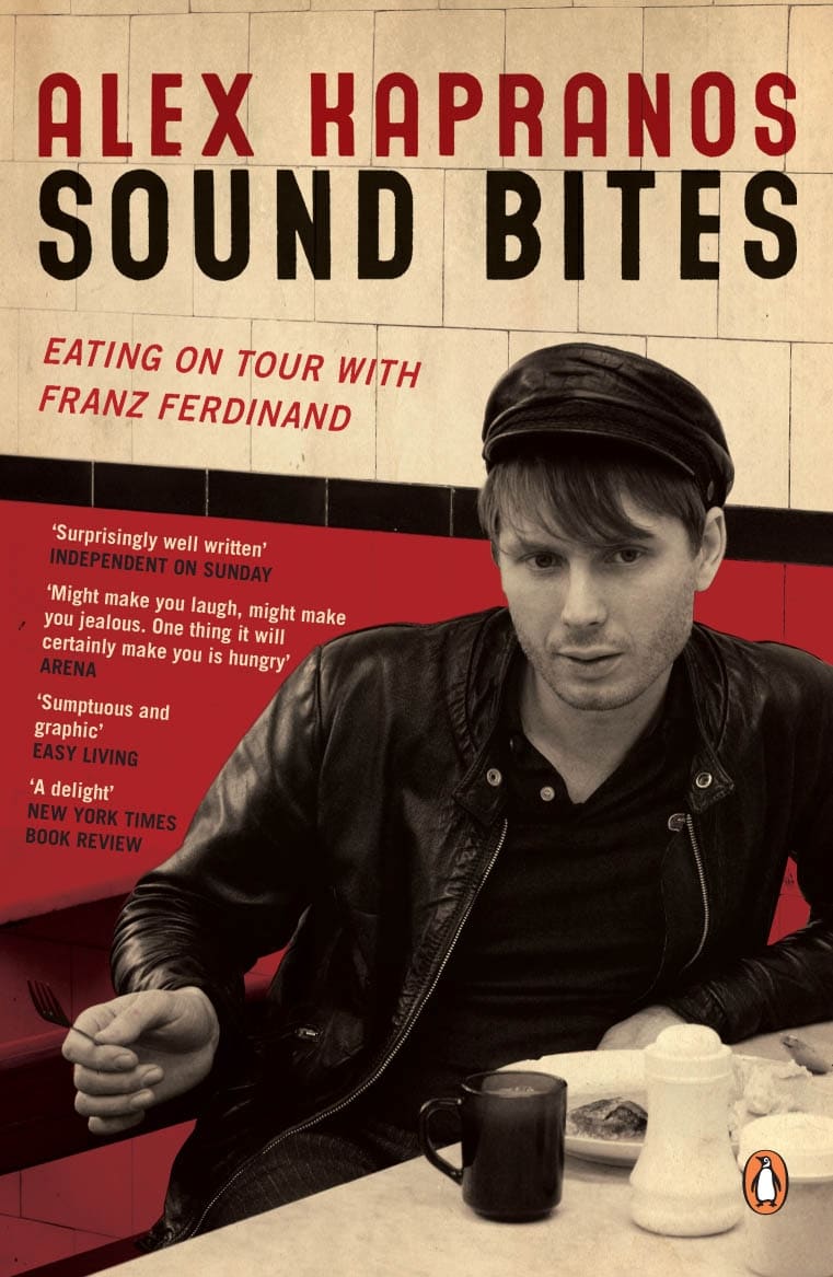 9780141029030 Sound Bites: Eating on Tour with Franz Ferdinand