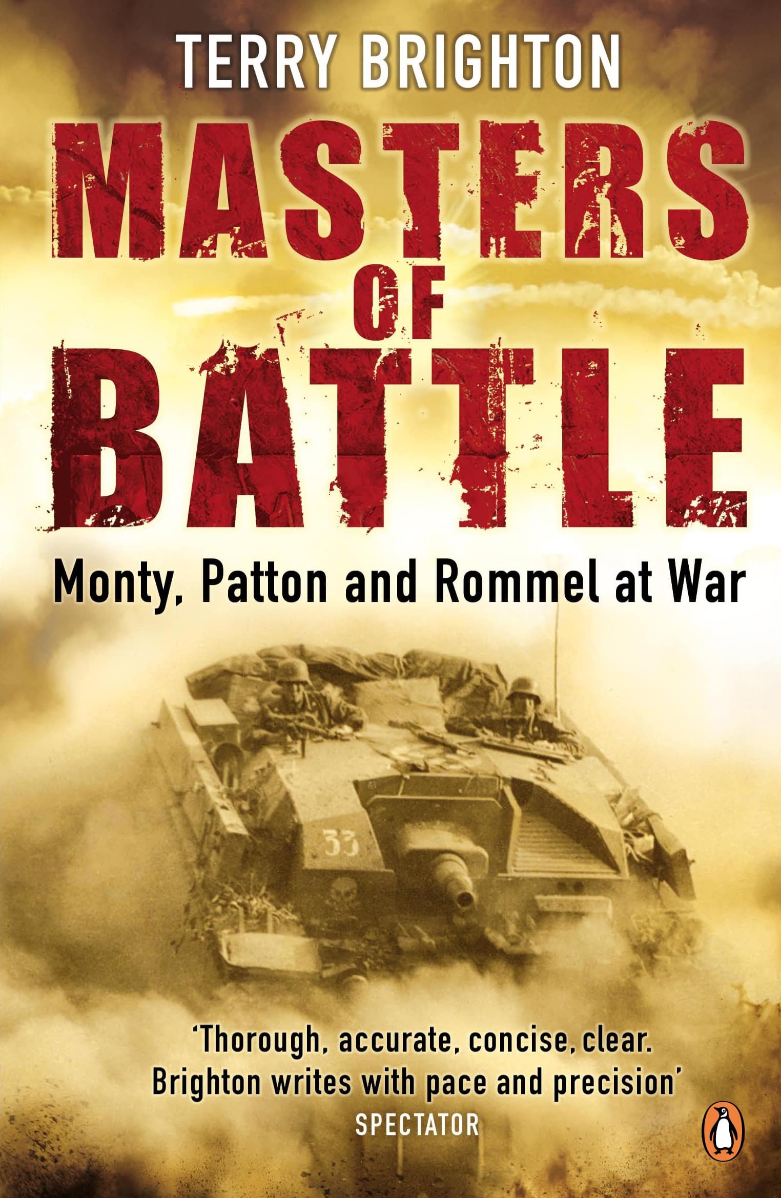 9780141029856 Masters of Battle: Monty, Patton and Rommel at War