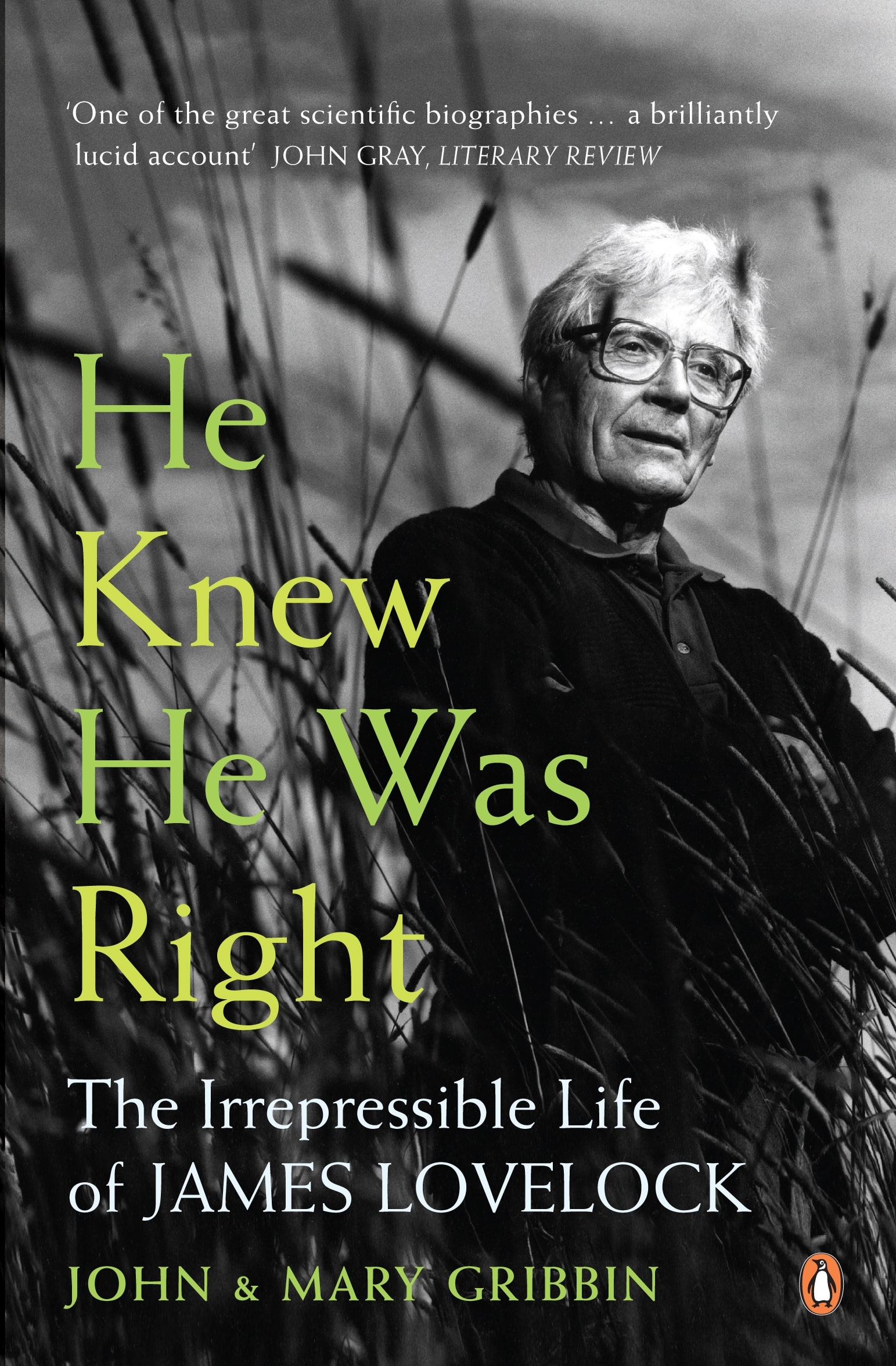 9780141031613 He Knew He Was Right: The Irrepressible Life of James Lovelock