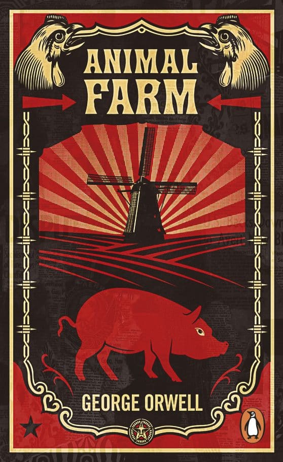 Animal Farm: The dystopian classic reimagined with cover art by Shepard Fairey